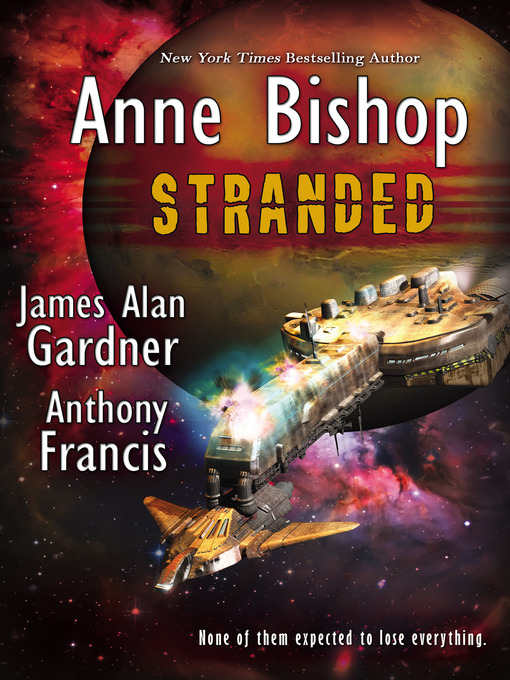 Title details for Stranded by Anne Bishop - Wait list